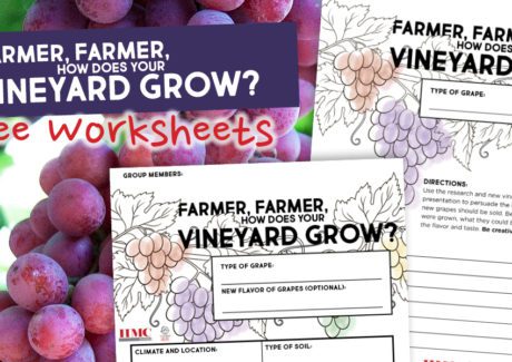 Header image with activity sheets, red grapes on the vine, and a banner titled Farmer Farmer, How Does Your Vineyard Grow? Free Worksheets!